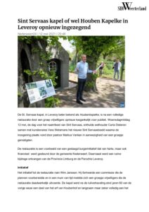 ‘Sint Servaas kapel of wel Houben Kapelke in Leveroy opnieuw ingezegend’.