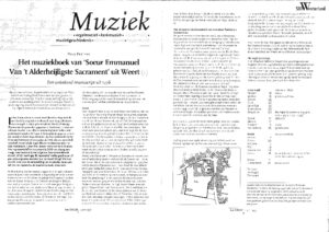 ‘Het muziekboek van ‘Soeur Emmanuel Van ’t Alderheijligst Sacrament’ uit Weert. Een onbekend manuscript uit 1776’.